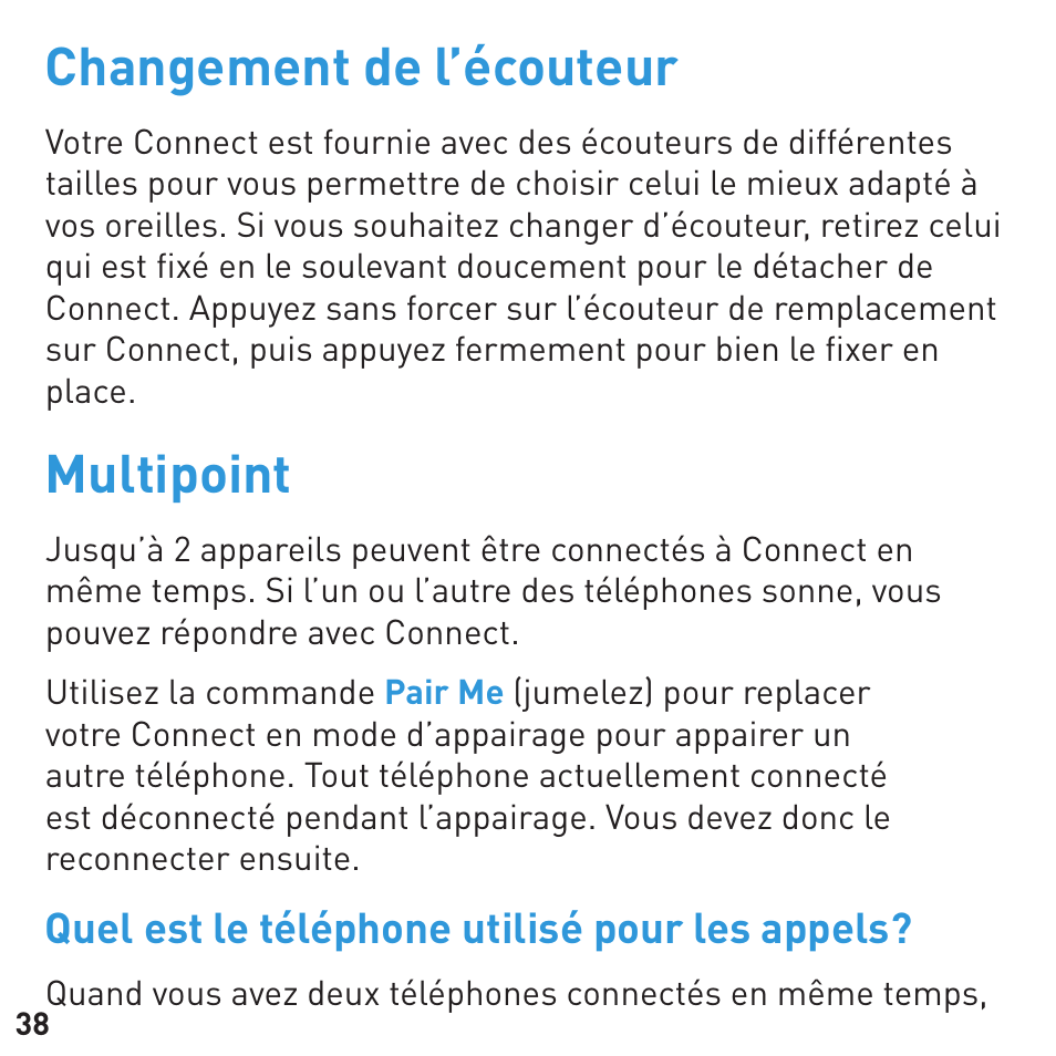 Changement de l’écouteur, Multipoint, Quel est le téléphone utilisé pour les appels | BlueAnt CONNECT Bluetooth Earpiece User Manual | Page 38 / 76