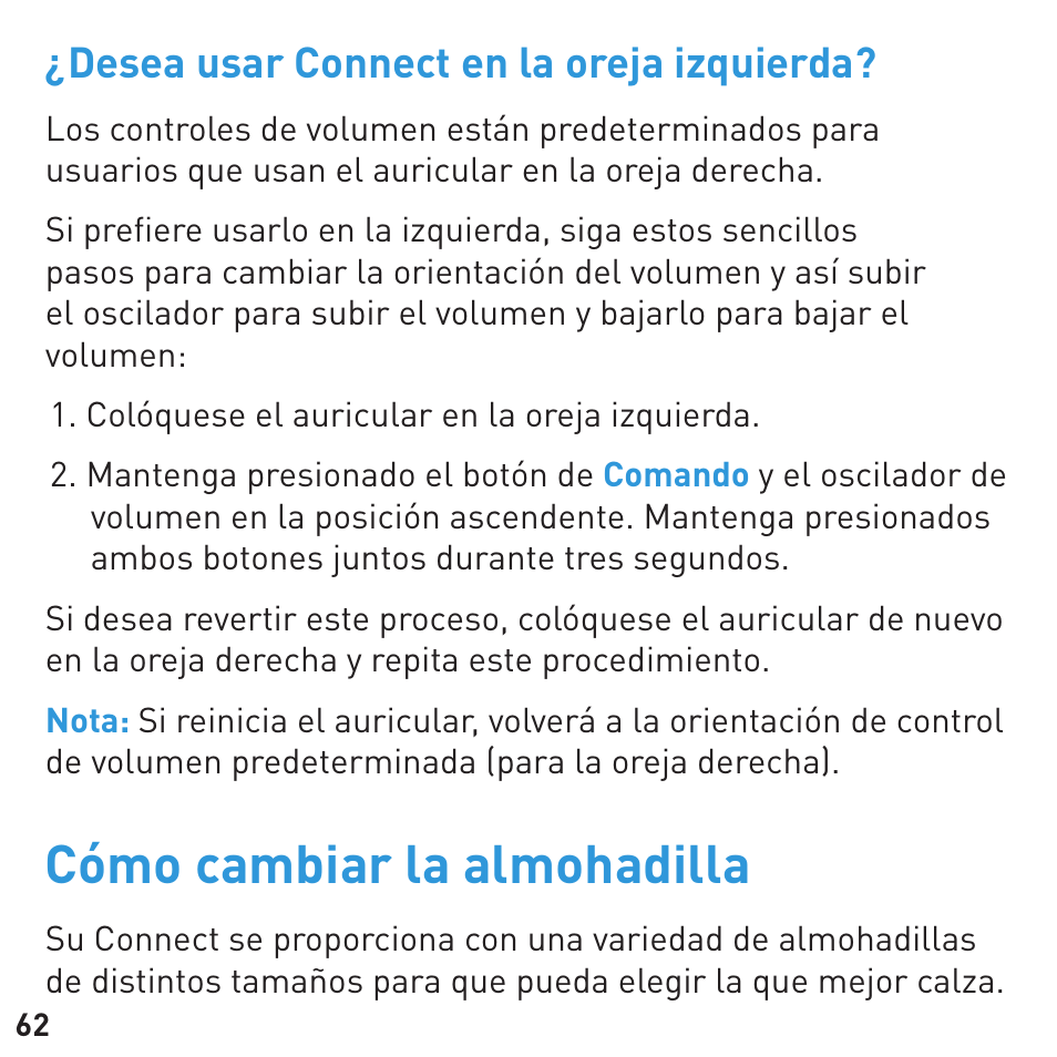 Cómo cambiar la almohadilla, Desea usar connect en la oreja izquierda | BlueAnt CONNECT Bluetooth Earpiece User Manual | Page 62 / 76