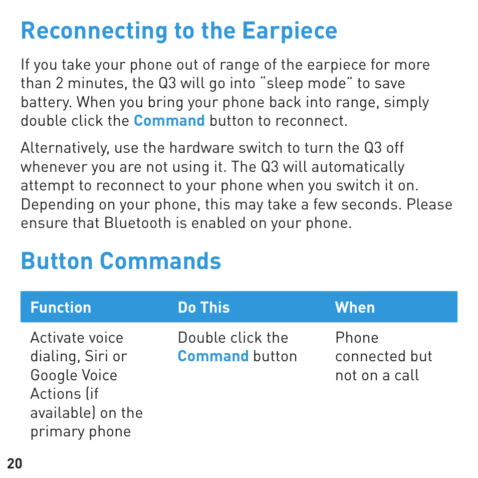 Reconnecting to the earpiece, Button commands | BlueAnt Q3 Premium Smartphone Earpiece User Manual | Page 20 / 28