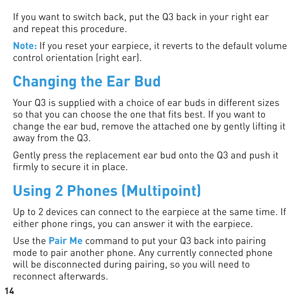 Changing the ear bud, Using 2 phones (multipoint) | BlueAnt Q3 Premium Smartphone Earpiece User Manual | Page 14 / 80