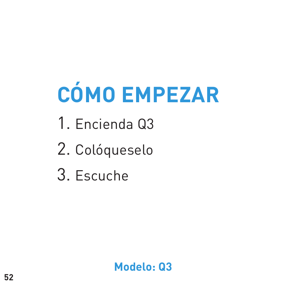 Cómo empezar | BlueAnt Q3 Premium Smartphone Earpiece User Manual | Page 52 / 80
