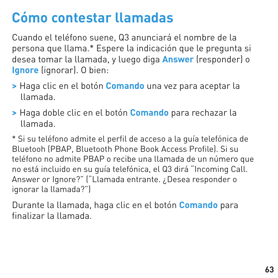 Cómo contestar llamadas | BlueAnt Q3 Premium Smartphone Earpiece User Manual | Page 63 / 80