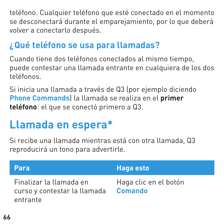 Llamada en espera, Qué teléfono se usa para llamadas | BlueAnt Q3 Premium Smartphone Earpiece User Manual | Page 66 / 80