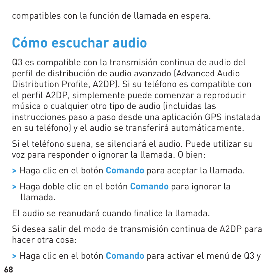 Cómo escuchar audio | BlueAnt Q3 Premium Smartphone Earpiece User Manual | Page 68 / 80