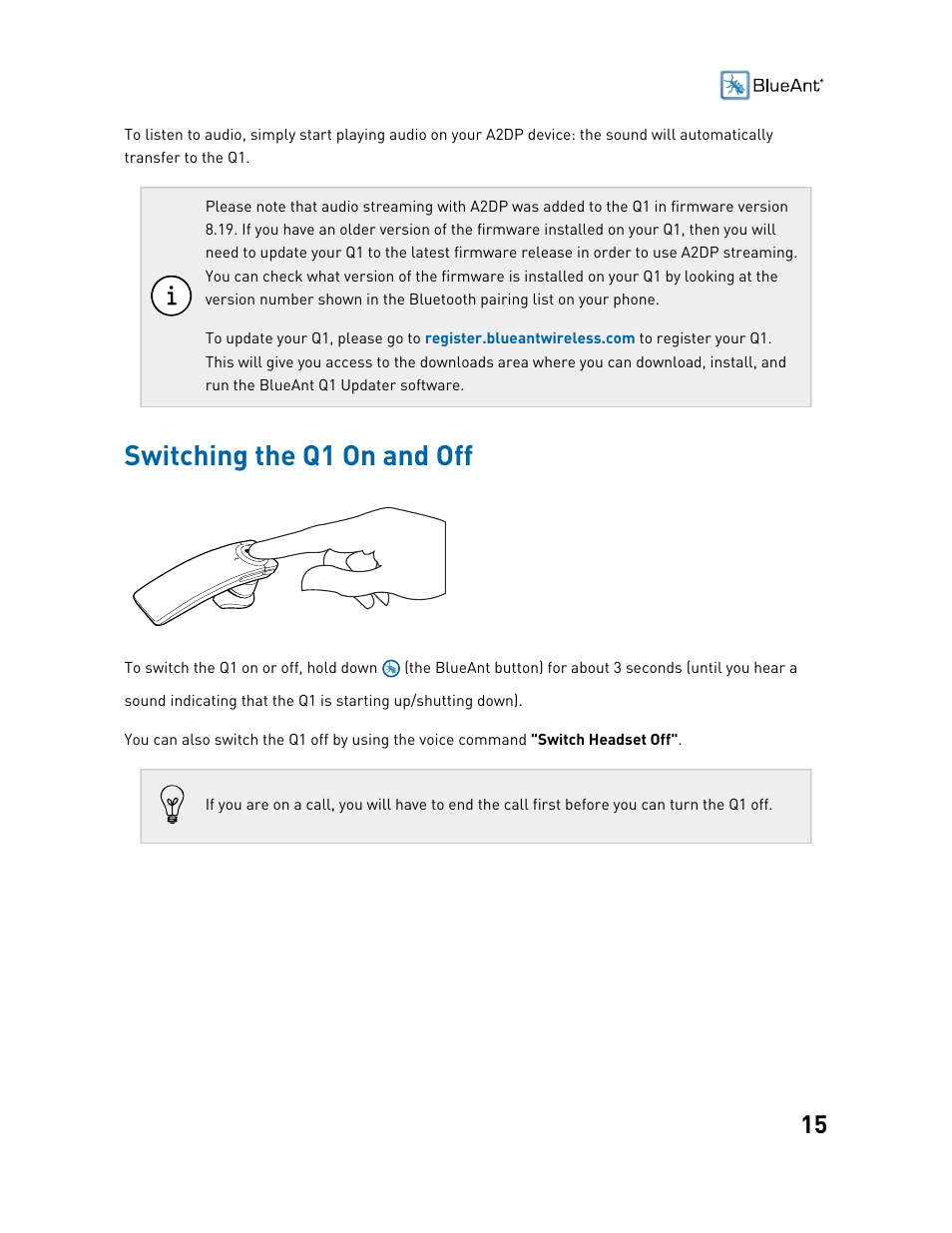 Switching the q1 on and off | BlueAnt Q1 Voice Controlled Headset User Manual | Page 15 / 42
