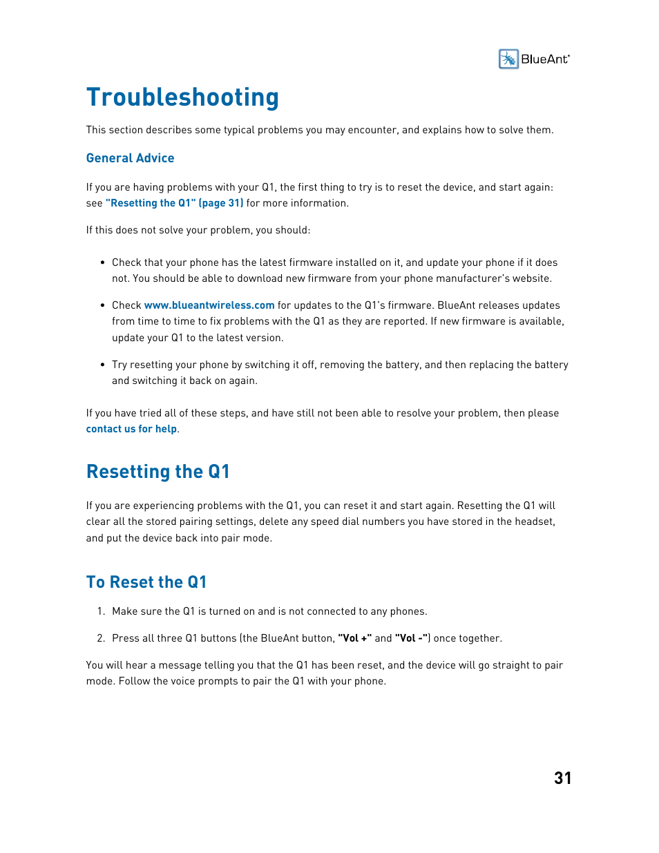 Troubleshooting, Resetting the q1, To reset the q1 | My phone does not automatically reconnect to | BlueAnt Q1 Voice Controlled Headset User Manual | Page 31 / 42
