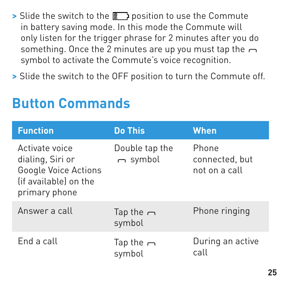 Button commands | BlueAnt COMMUTE Voice Activated Handsfree User Manual | Page 25 / 32