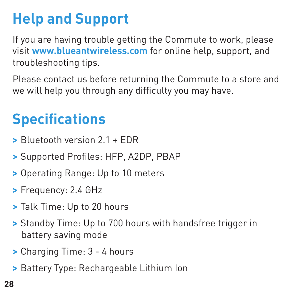 Help and support, Speciﬁ cations | BlueAnt COMMUTE Voice Activated Handsfree User Manual | Page 28 / 32