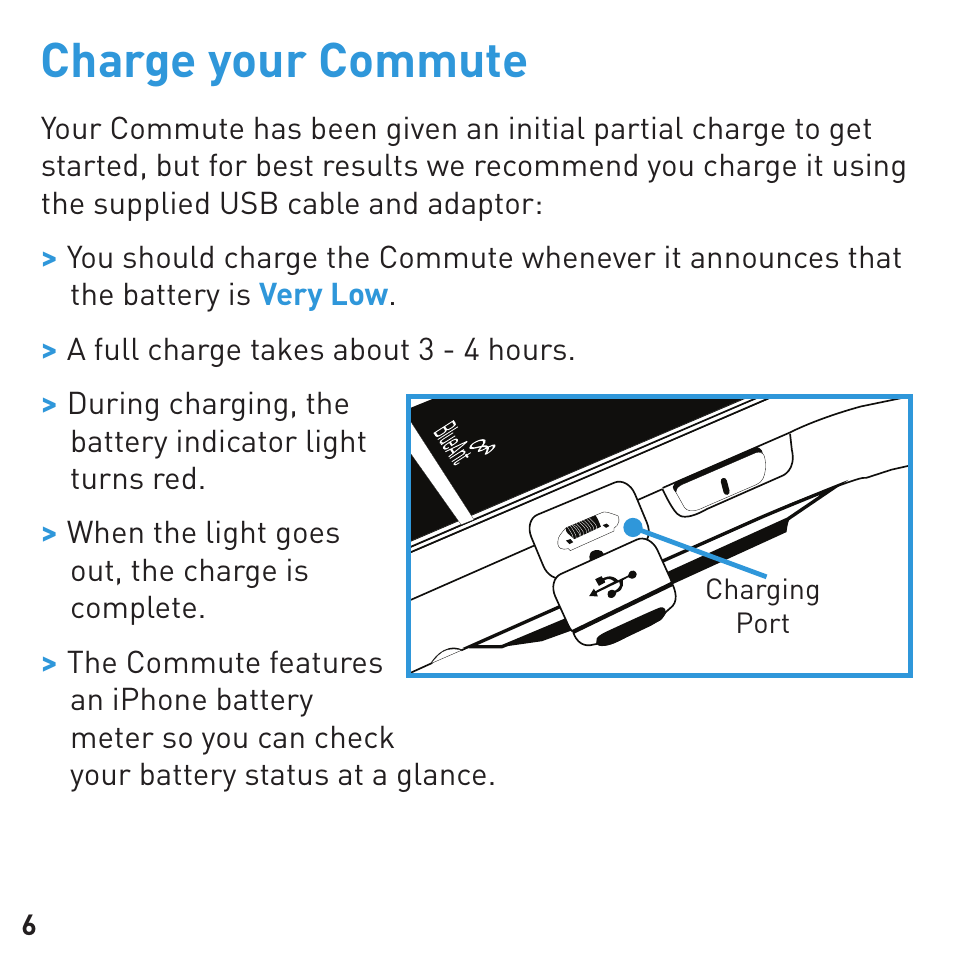 Charge your commute | BlueAnt COMMUTE Voice Activated Handsfree User Manual | Page 6 / 32