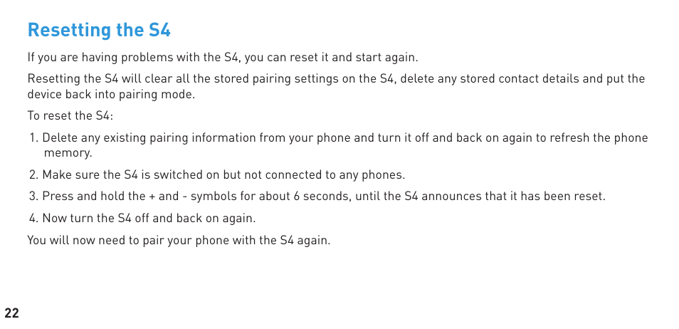 Resetting the s4 | BlueAnt S4 True Handsfree User Manual | Page 22 / 32