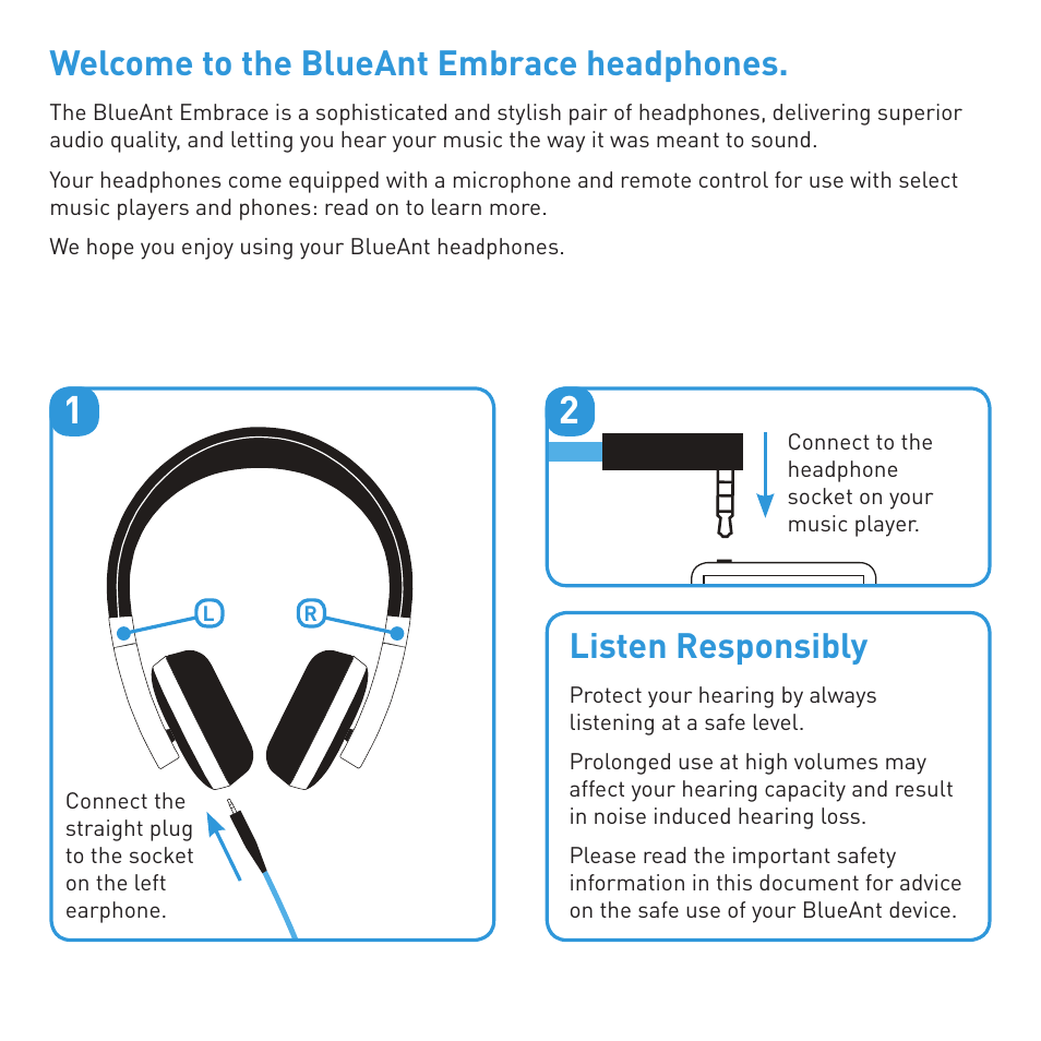 Welcome to the blueant embrace headphones, Listen responsibly | BlueAnt EMBRACE Stereo Headphones User Manual | Page 2 / 12