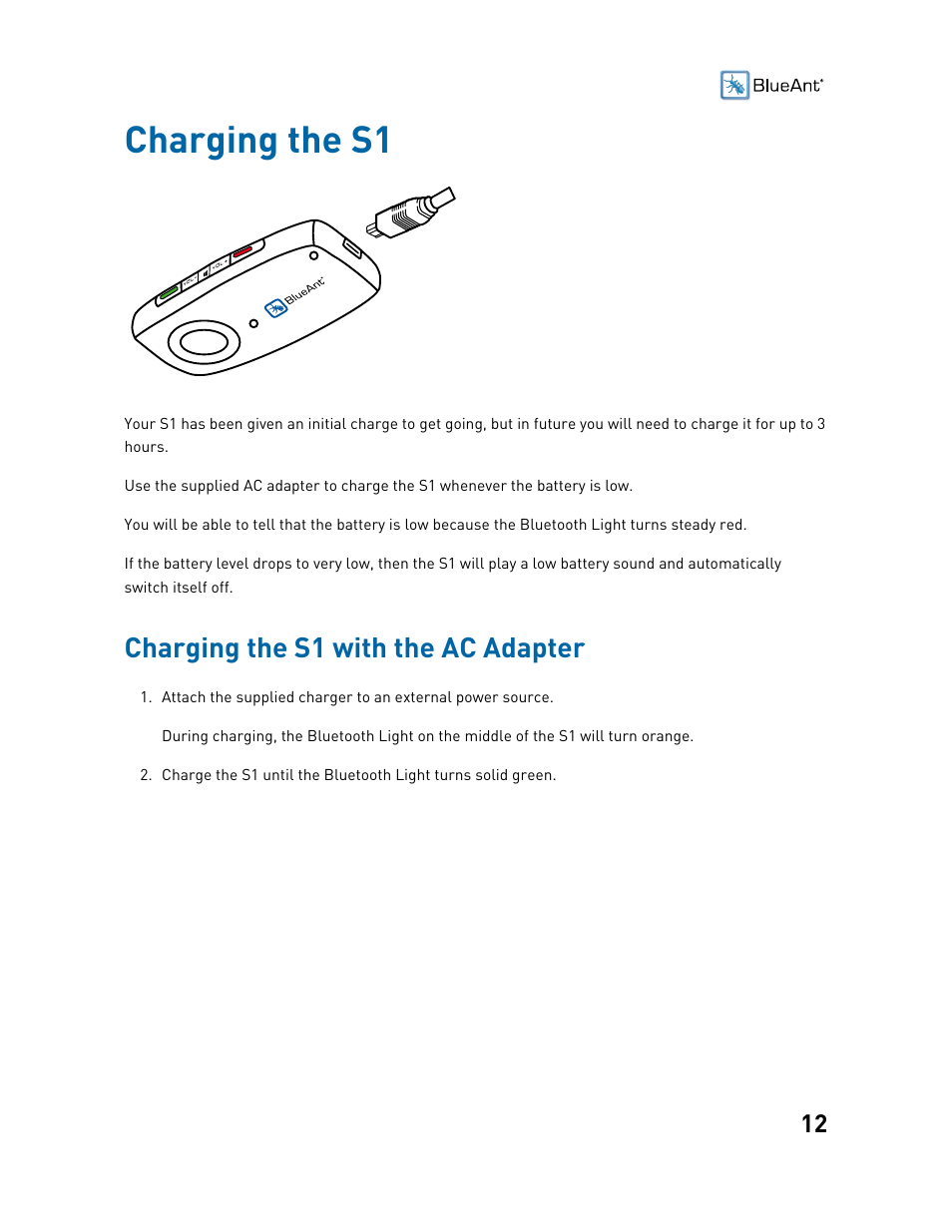 Charging the s1, Charging the s1 with the ac adapter | BlueAnt S1 Sun Visor Handsfree Kit User Manual | Page 12 / 22