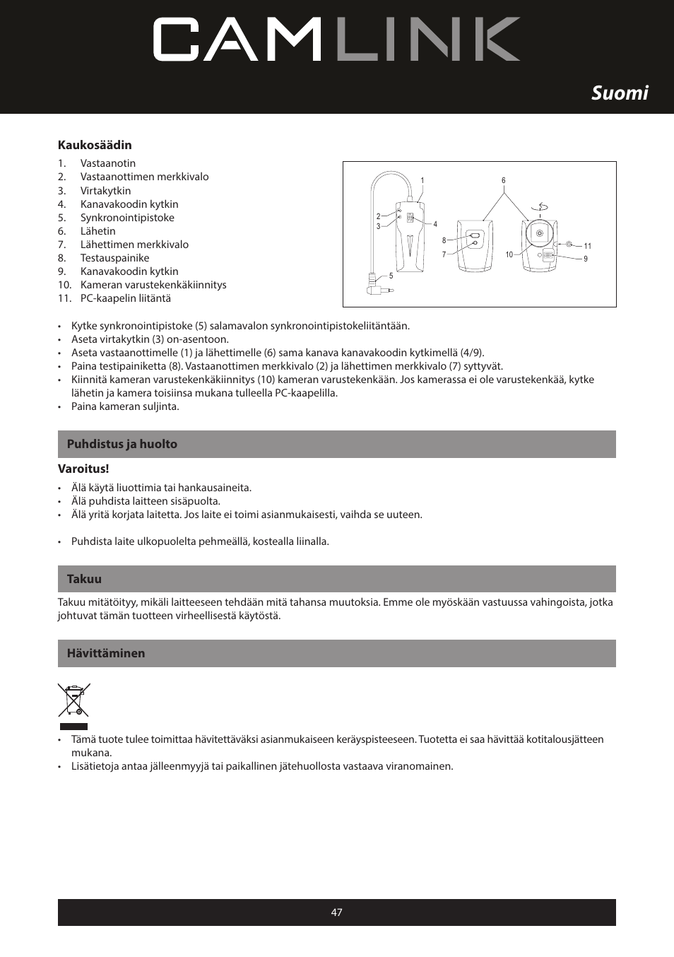 Suomi, Kaukosäädin, Puhdistus ja huolto varoitus | Takuu, Hävittäminen | Camlink Professional photo studio CL-STUDIO30 User Manual | Page 47 / 108