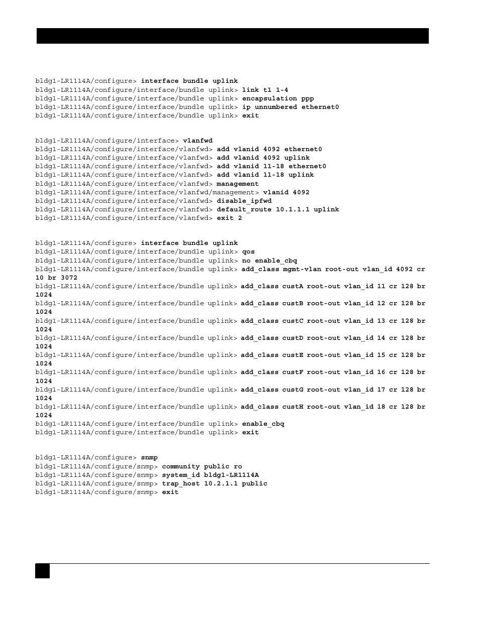 1 configure interface bundle uplink, 2 configure inband vlan forwarding table, 3 configure rate limiting for vlans | 4 configure snmp | Black Box LR1102A-T1/E1 User Manual | Page 134 / 142