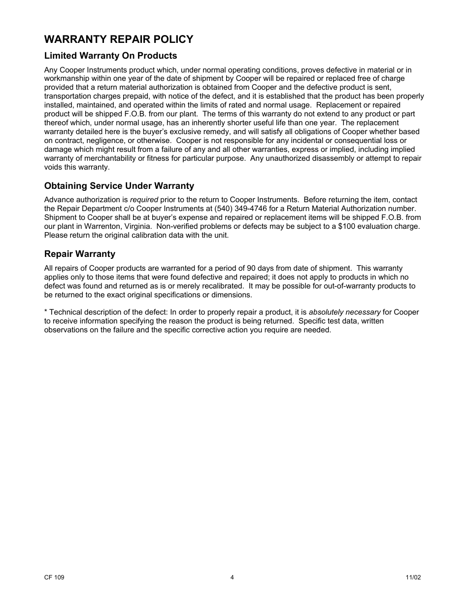 Warranty repair policy, Limited warranty on products, Obtaining service under warranty | Repair warranty | Cooper Instruments & Systems XST Tension Only Mechanical Force Gage User Manual | Page 5 / 5