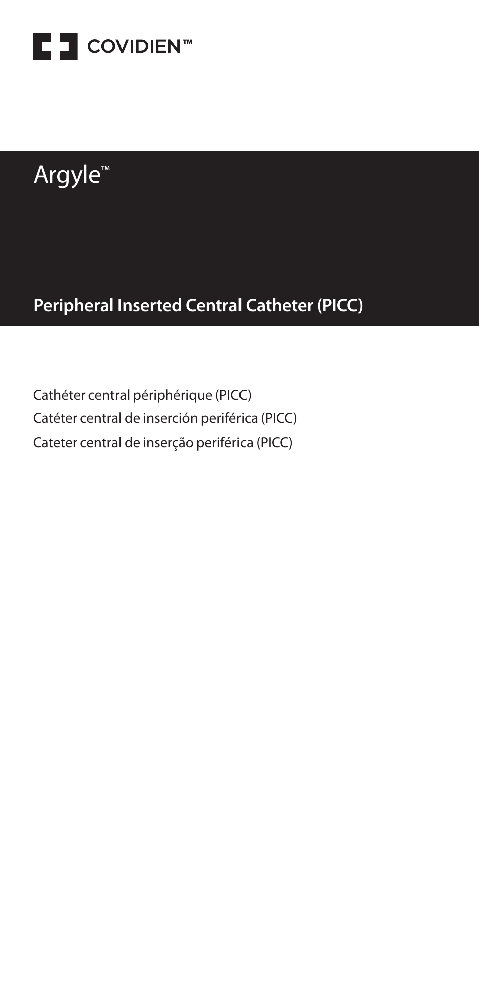 COVIDIEN Argyle™ Peripherally Inserted Central Catheter User Manual | 18 pages