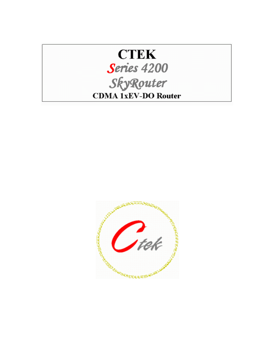 CTEK M4200E SkyRouter User Manual | 36 pages