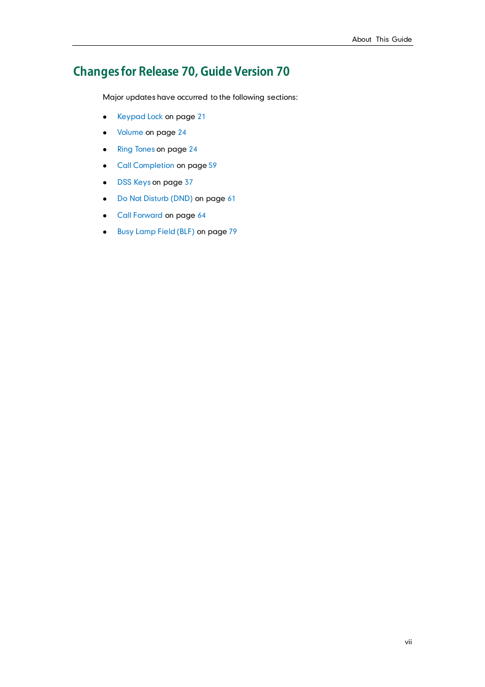 Changes for release 70, guide version 70 | Yealink SIP-T20 User Manual | Page 7 / 126