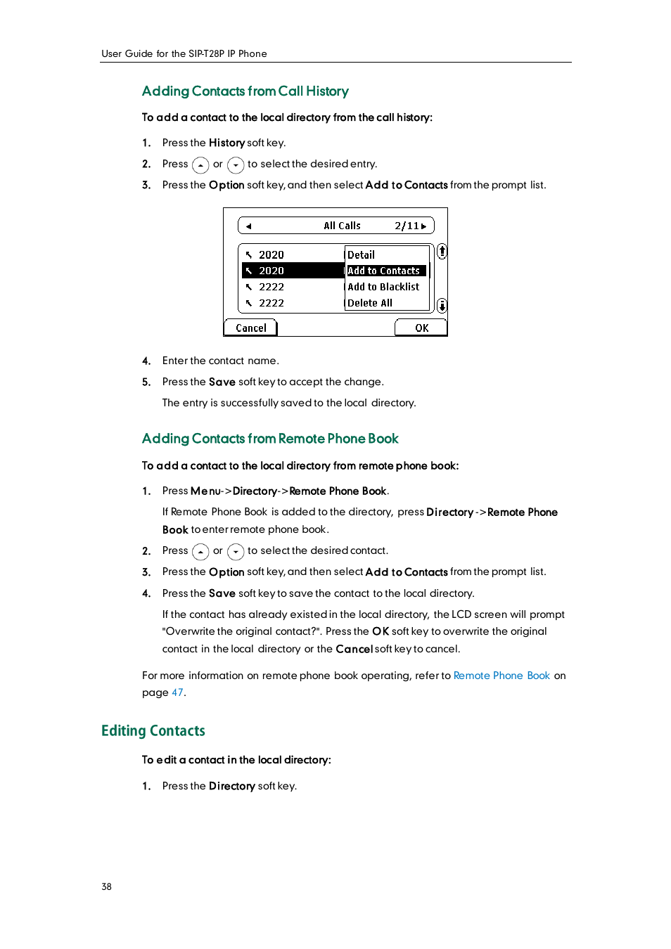 Editing contacts, Adding contacts from call history, Adding contacts from remote phone book | Yealink SIP-T28P User Manual | Page 50 / 158