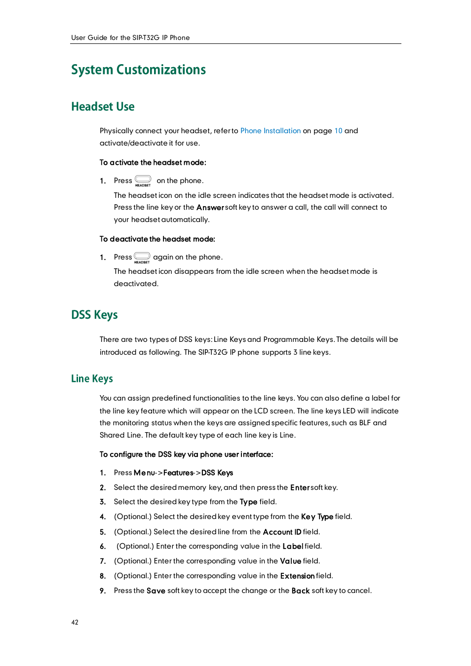 System customizations, Headset use, Dss keys | Line keys | Yealink SIP-T32G User Manual | Page 52 / 118