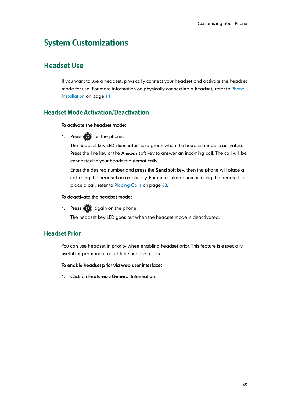 System customizations, Headset use, Headset mode activation/deactivation | Headset prior | Yealink SIP-T41P User Manual | Page 55 / 142