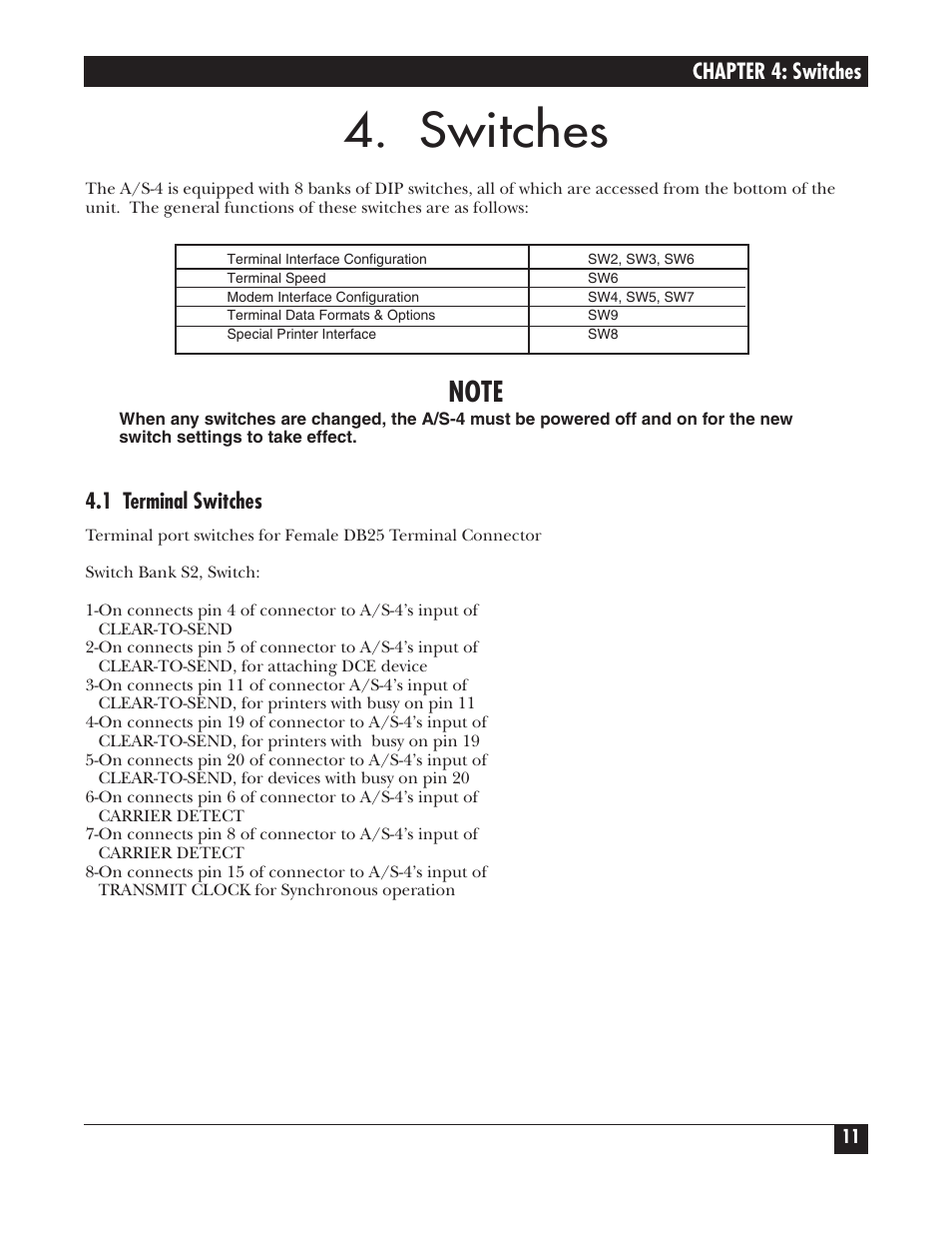 Switches, Chapter 4: switches, 1 terminal switches | Black Box PROTOCOL CONVERTER A/S-4 User Manual | Page 12 / 88