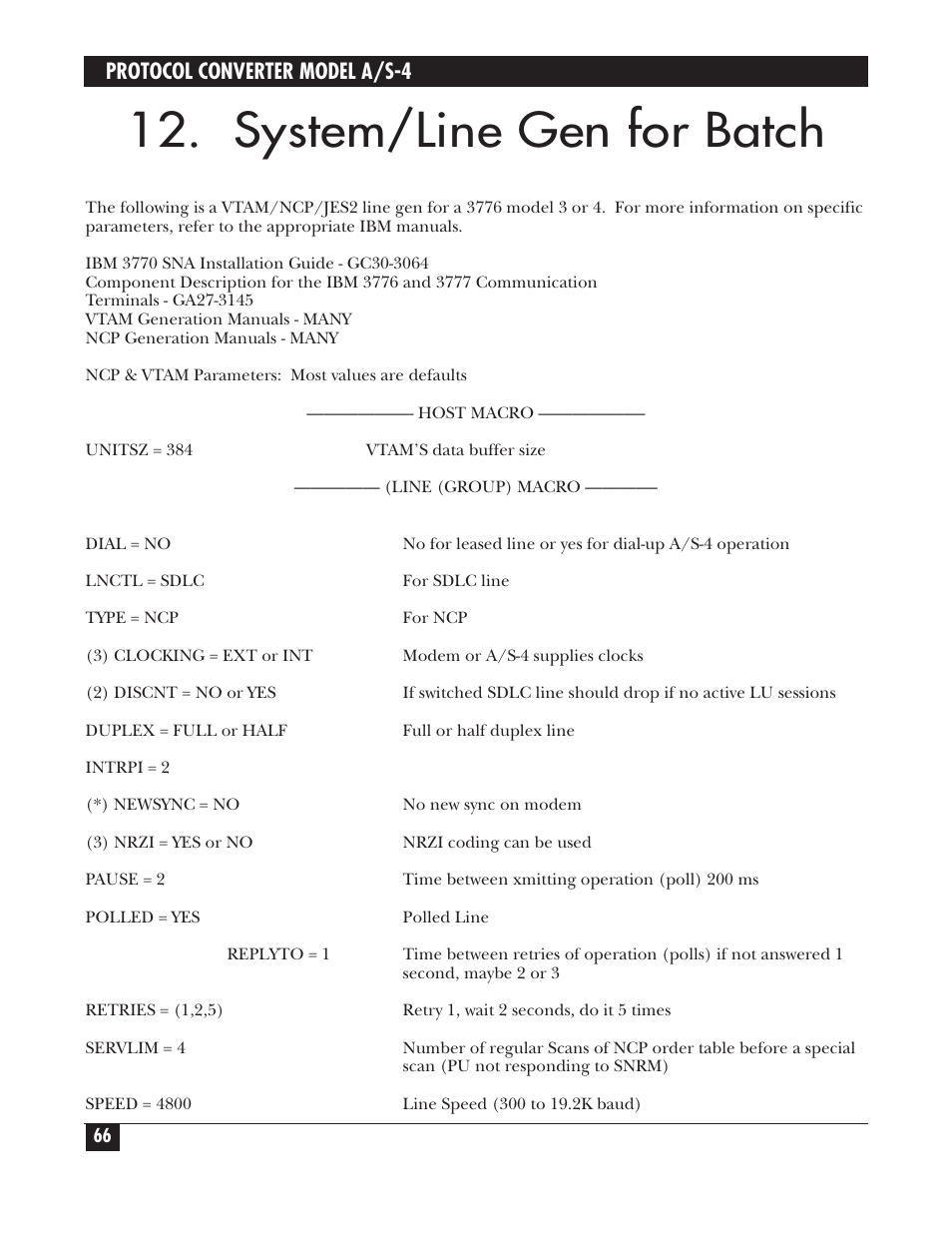 System/line gen for batch | Black Box PROTOCOL CONVERTER A/S-4 User Manual | Page 67 / 88