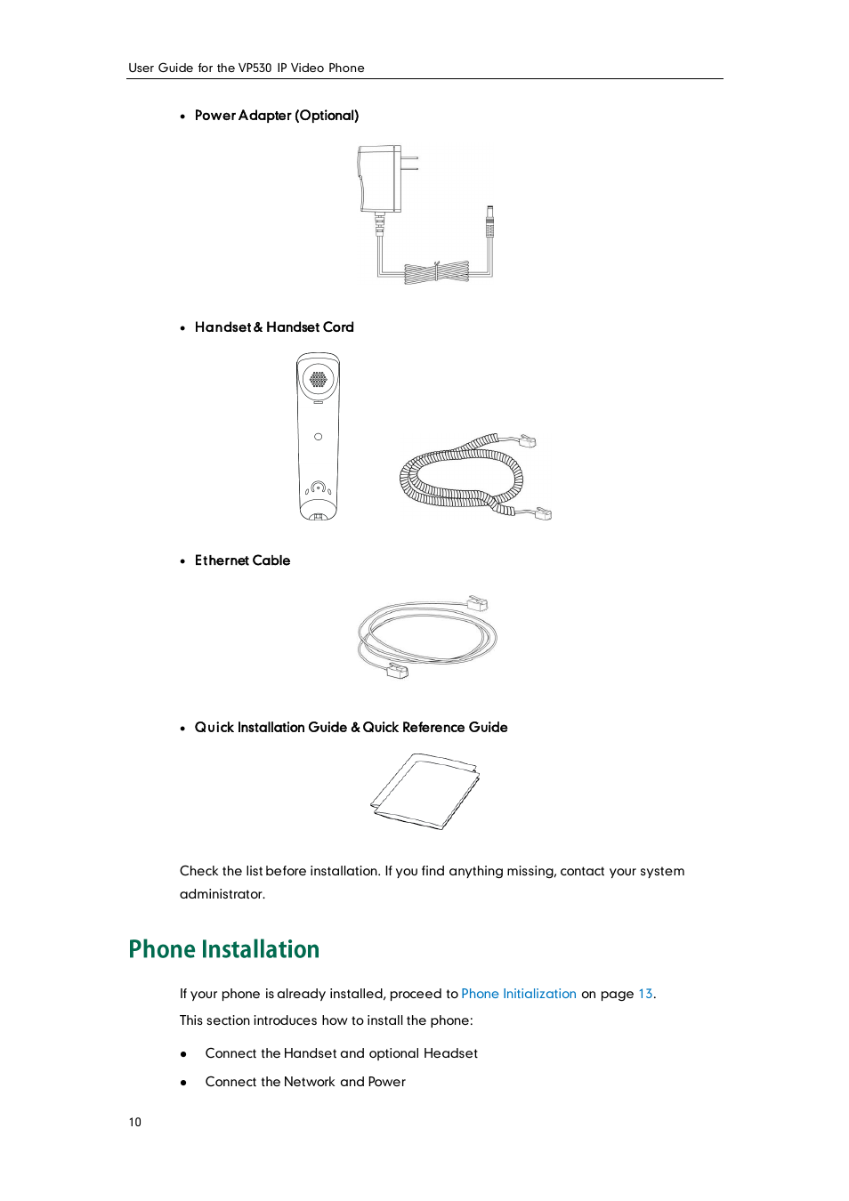 Phone installation | Yealink VP530 User Manual | Page 22 / 116