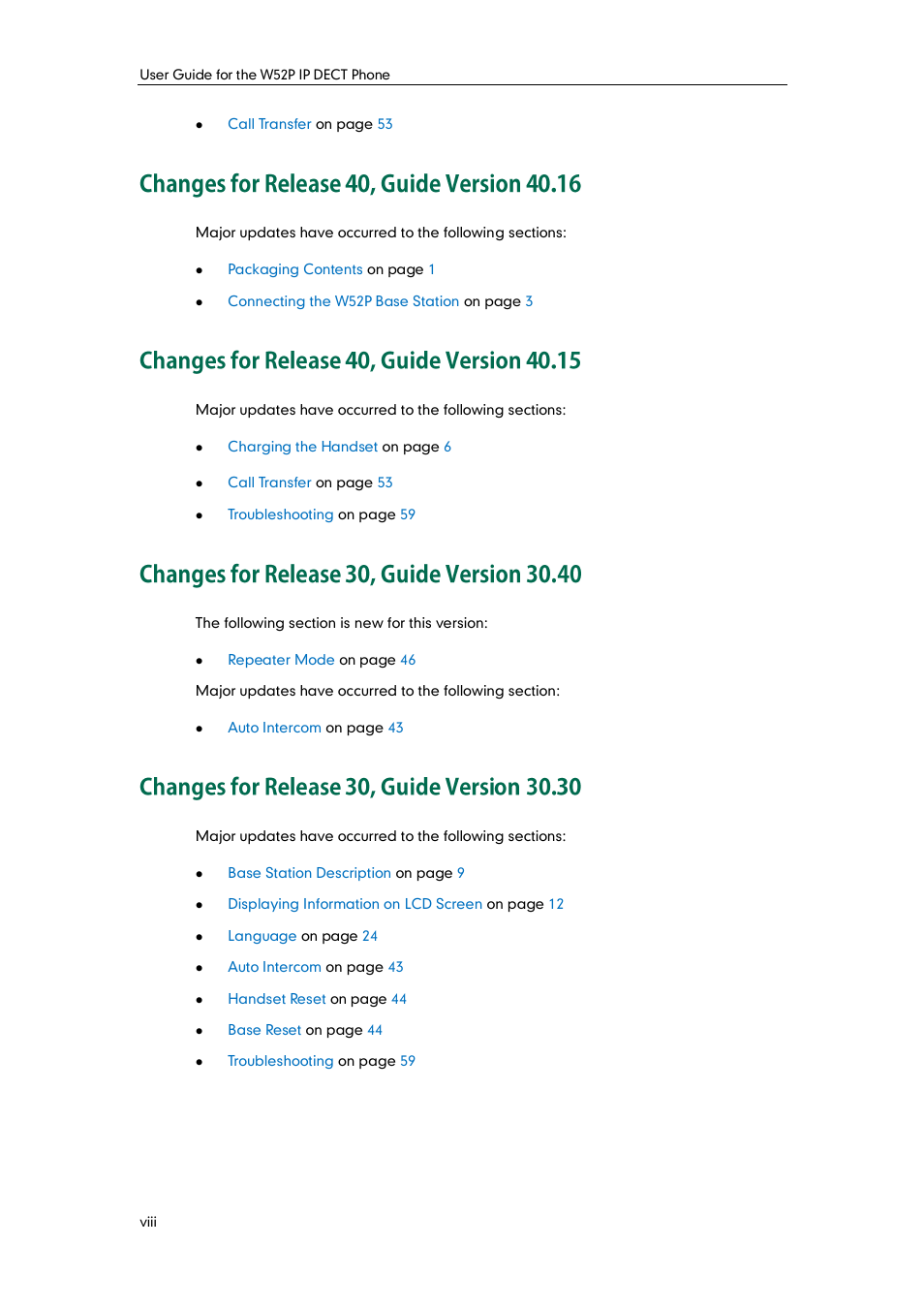 Changes for release 40, guide version 40.16, Changes for release 40, guide version 40.15, Changes for release 30, guide version 30.40 | Changes for release 30, guide version 30.30 | Yealink W52P User Manual | Page 8 / 84