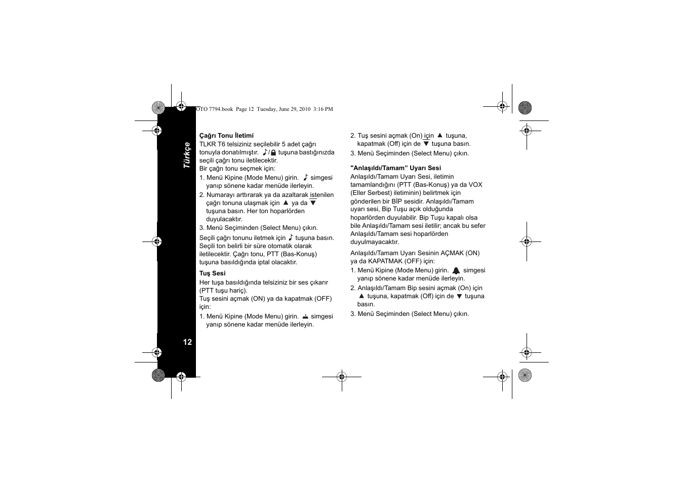 Çağrı tonu iletimi, Tuş sesi, Anlaşıldı/tamam” uyarı sesi | Motorola walkie talkie User Manual | Page 158 / 256