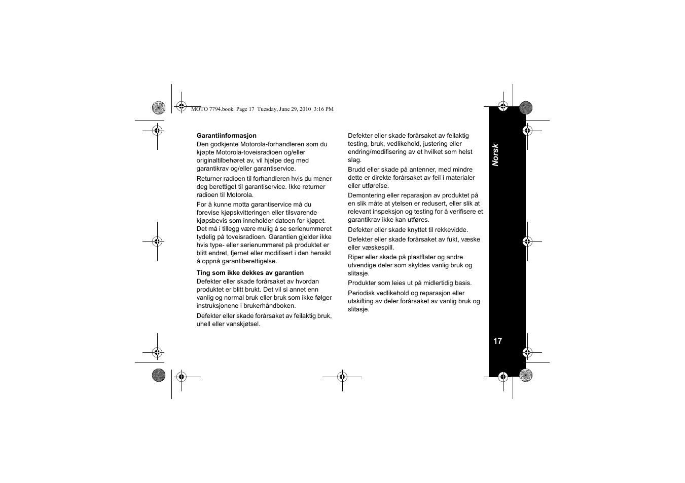 Garantiinformasjon, Ting som ikke dekkes av garantien | Motorola walkie talkie User Manual | Page 235 / 256