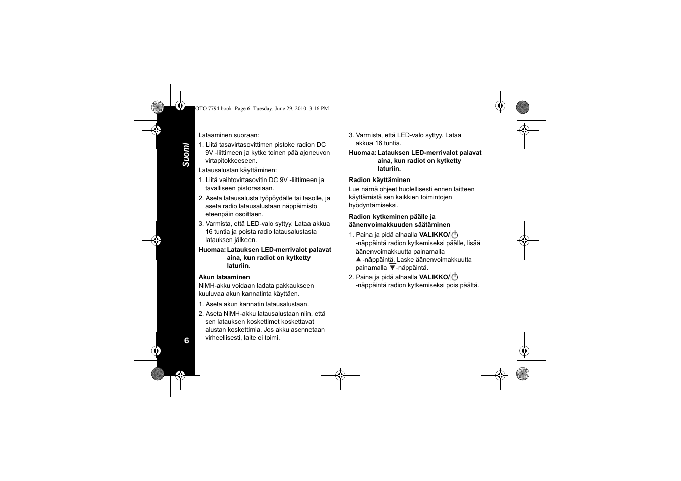 Akun lataaminen, Radion käyttäminen | Motorola walkie talkie User Manual | Page 242 / 256