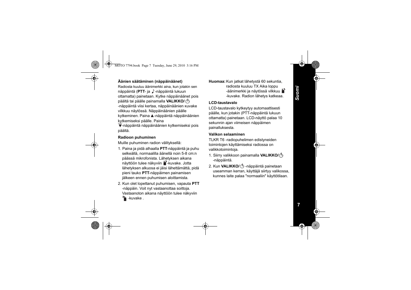 Äänien säätäminen (näppäinäänet), Radioon puhuminen, Lcd-taustavalo | Valikon selaaminen | Motorola walkie talkie User Manual | Page 243 / 256