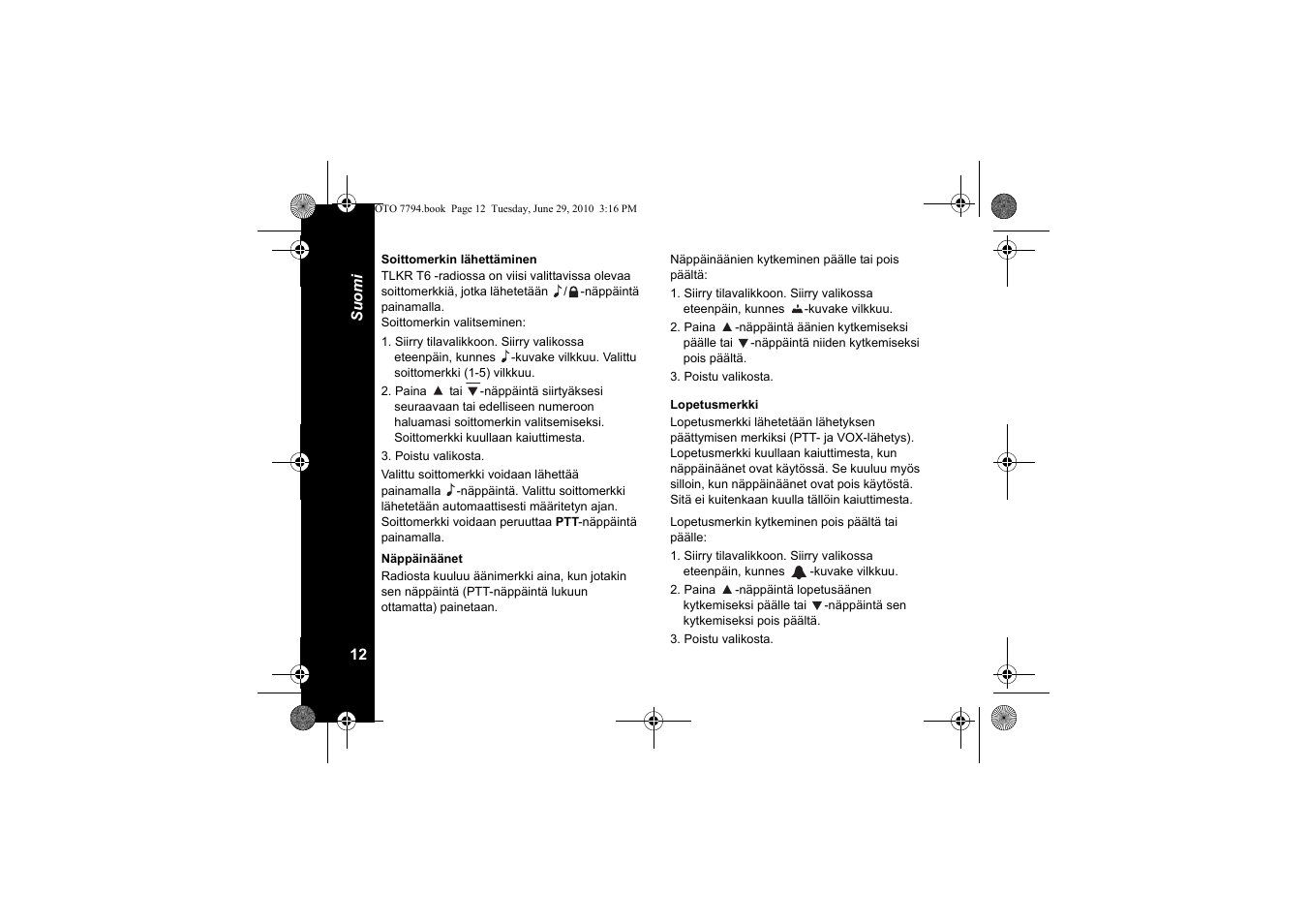 Soittomerkin lähettäminen, Näppäinäänet, Lopetusmerkki | Motorola walkie talkie User Manual | Page 248 / 256