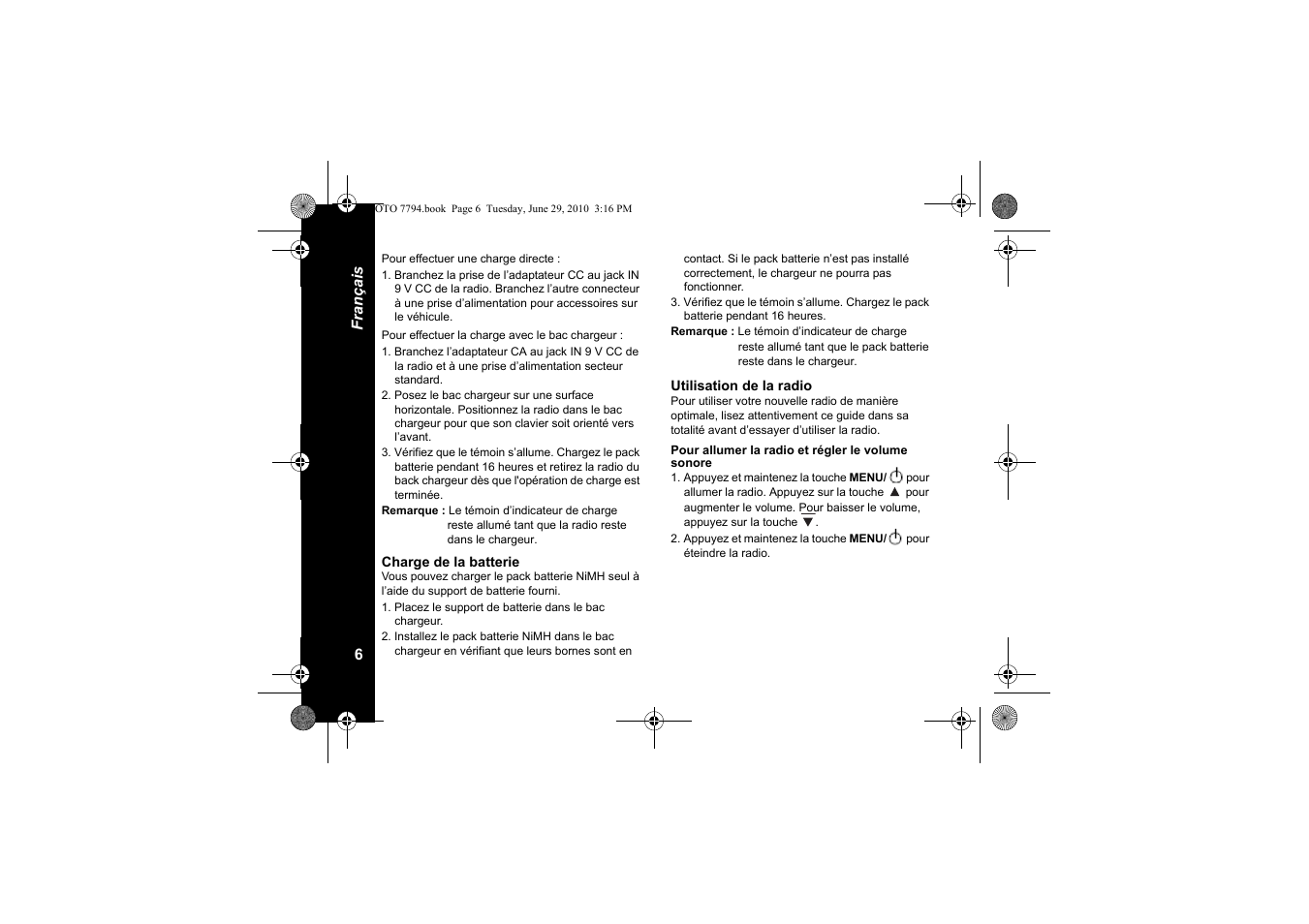 Charge de la batterie, Utilisation de la radio, Pour allumer la radio et régler le volume sonore | Motorola walkie talkie User Manual | Page 26 / 256