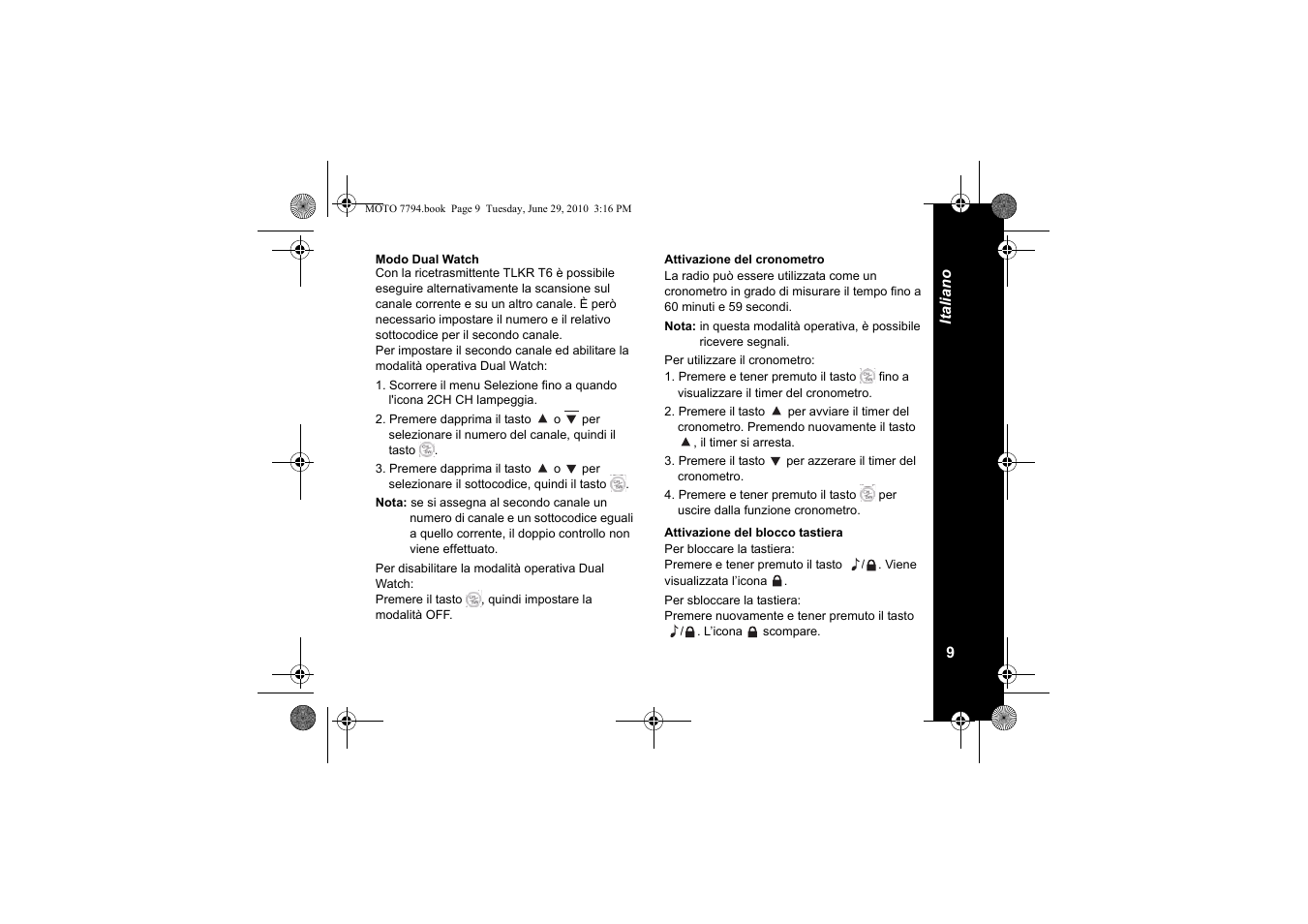 Modo dual watch, Attivazione del cronometro, Attivazione del blocco tastiera | Motorola walkie talkie User Manual | Page 83 / 256