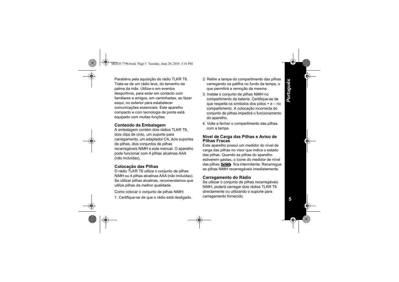 Conteúdo da embalagem, Colocação das pilhas, Nível de carga das pilhas e aviso de pilhas fracas | Carregamento do rádio | Motorola walkie talkie User Manual | Page 97 / 256