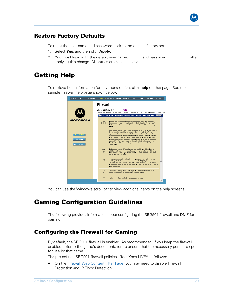 Restore factory defaults, Getting help, Gaming configuration guidelines | Configuring the firewall for gaming | Motorola SURFboard SBG901 User Manual | Page 30 / 86