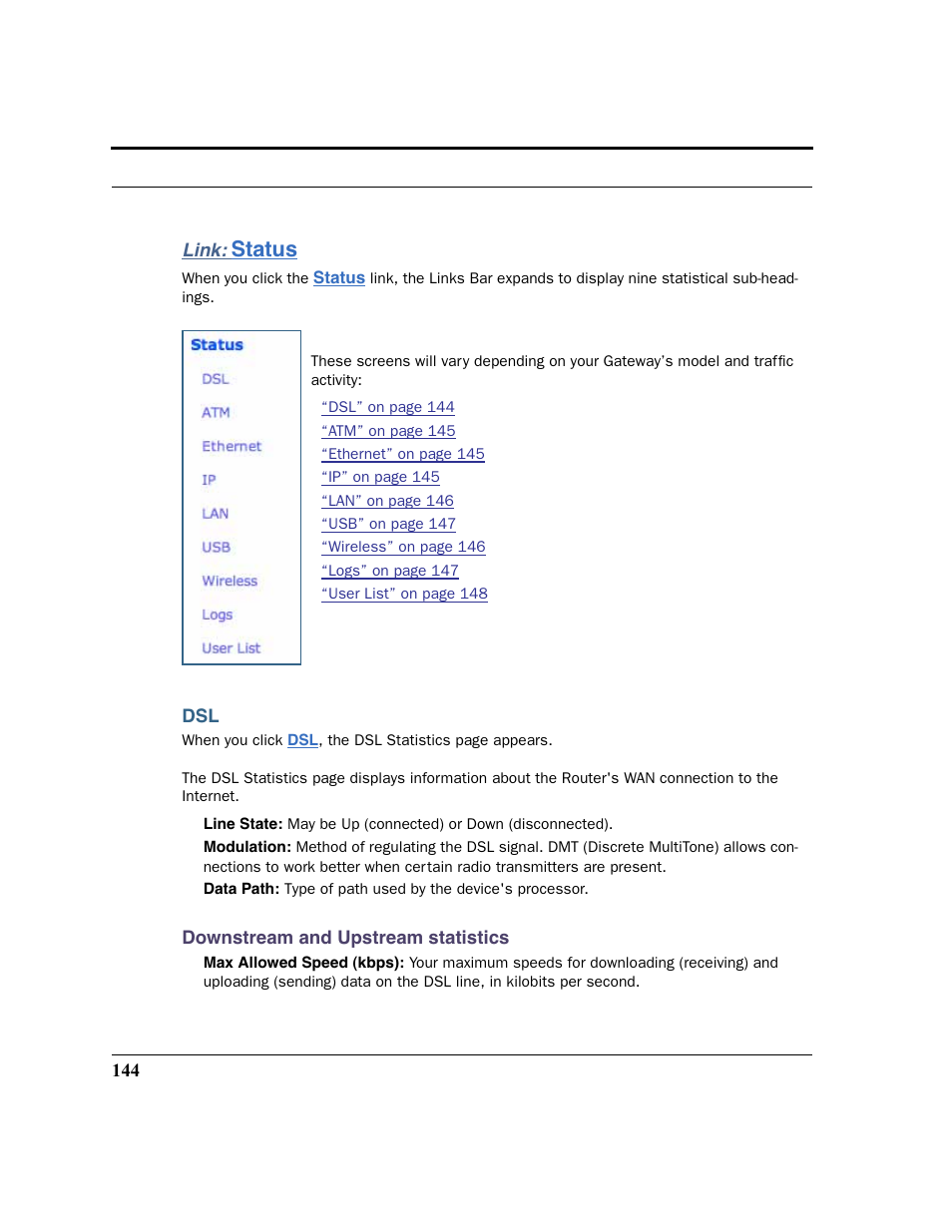 Link: status, Status | Motorola 3347 User Manual | Page 144 / 351