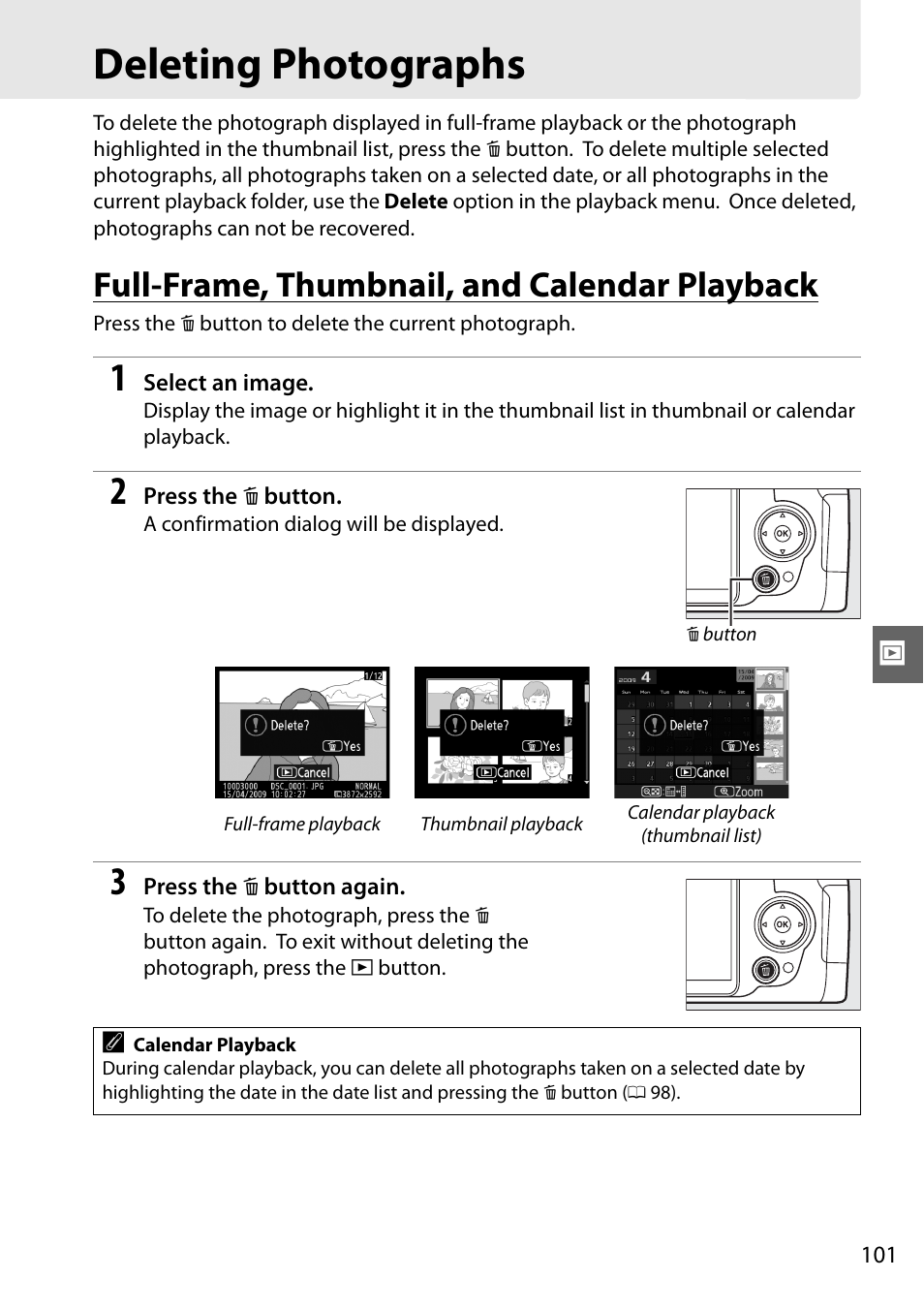 Deleting photographs, Full-frame, thumbnail, and calendar playback | Nikon D3000 User Manual | Page 119 / 216