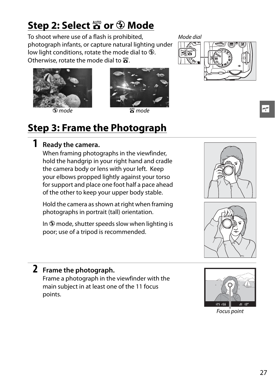 Step 2: select auto or auto (flash off) mode, Step 3: frame the photograph, Step 2: select i or j mode | Nikon D3000 User Manual | Page 45 / 216