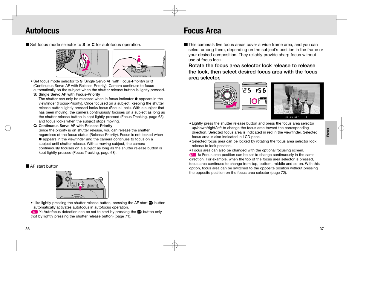 Autofocus focus area | Nikon F100 User Manual | Page 19 / 57