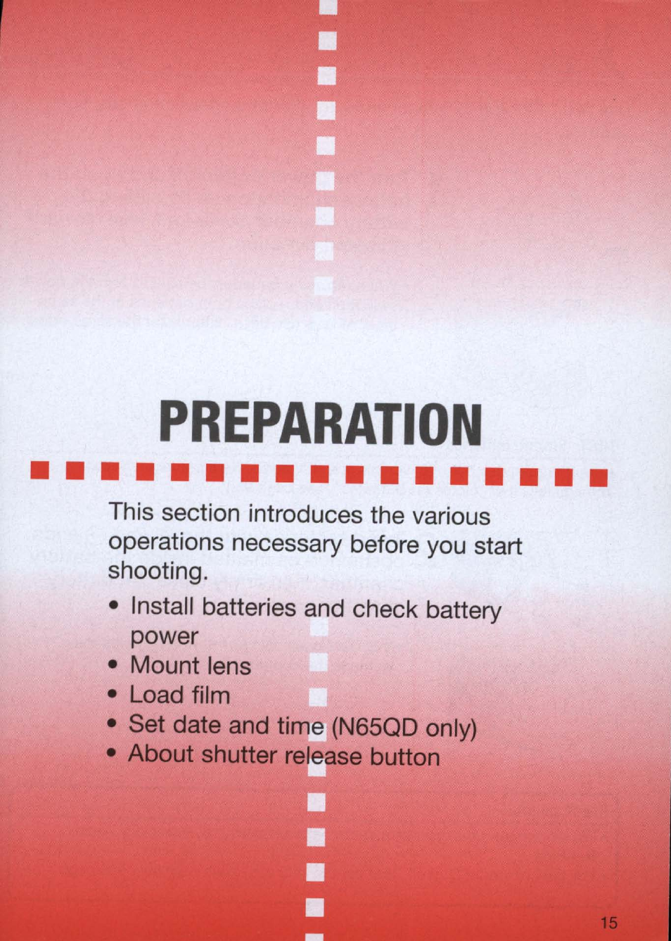 Preparation | Nikon n65 User Manual | Page 15 / 116