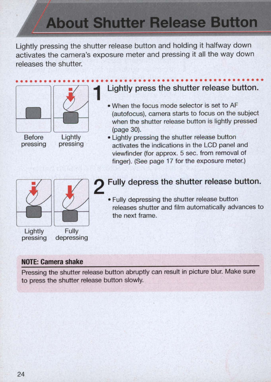 About shutter release button, Lightly press the shutter release button, Fully depress the shutter release button | Note; camera shake | Nikon n65 User Manual | Page 24 / 116