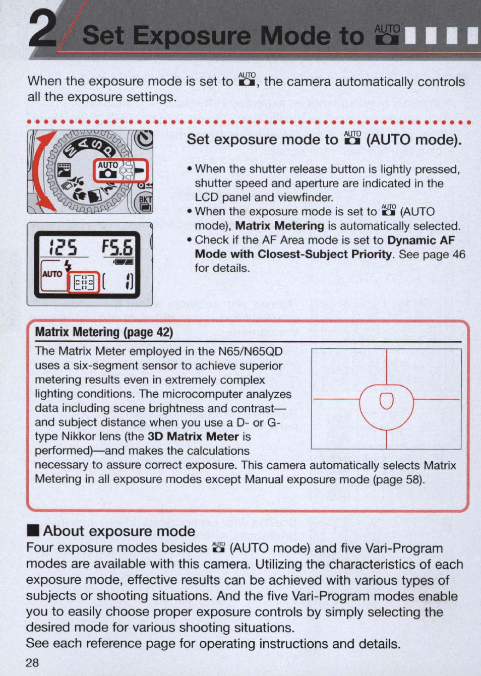 Set exposure mode to, Set exposure mode to loi (auto mode), About exposure mode | Nikon n65 User Manual | Page 28 / 116