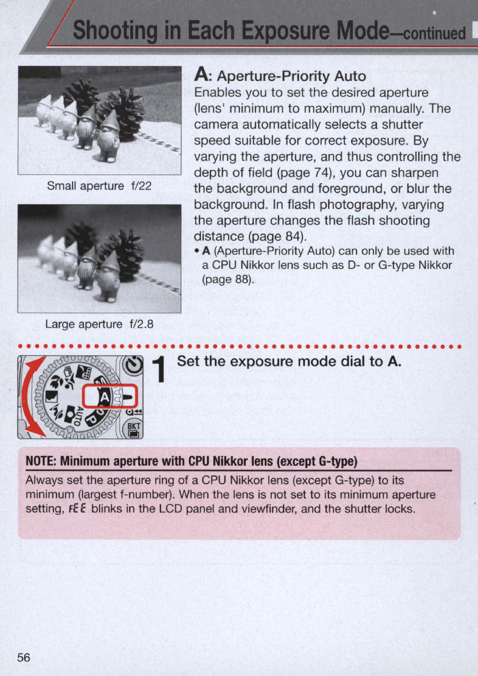 A: aperture-priority auto, Set the exposure mode dial to a, Aperture-priority auto -57 | Shooting in each exposure mode | Nikon n65 User Manual | Page 56 / 116