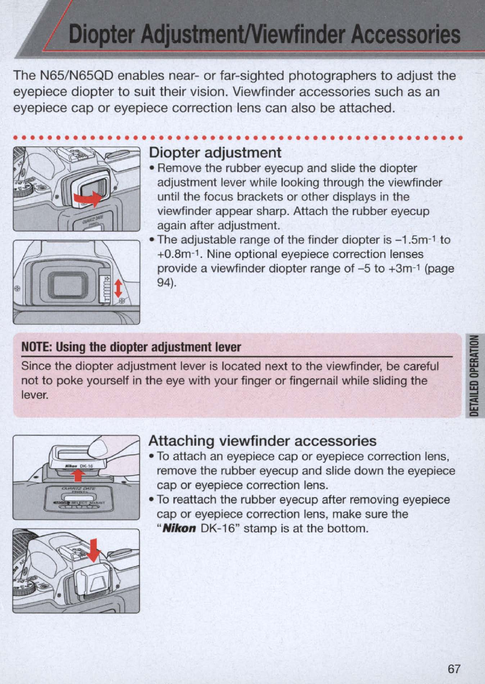 Diopter adjustmenta^iewfinder accessories, Diopter adjustment, Note: using the diopter adjustment lever | Attaching viewfinder accessories, Diopter adjustment/viewfinder accessories | Nikon n65 User Manual | Page 67 / 116