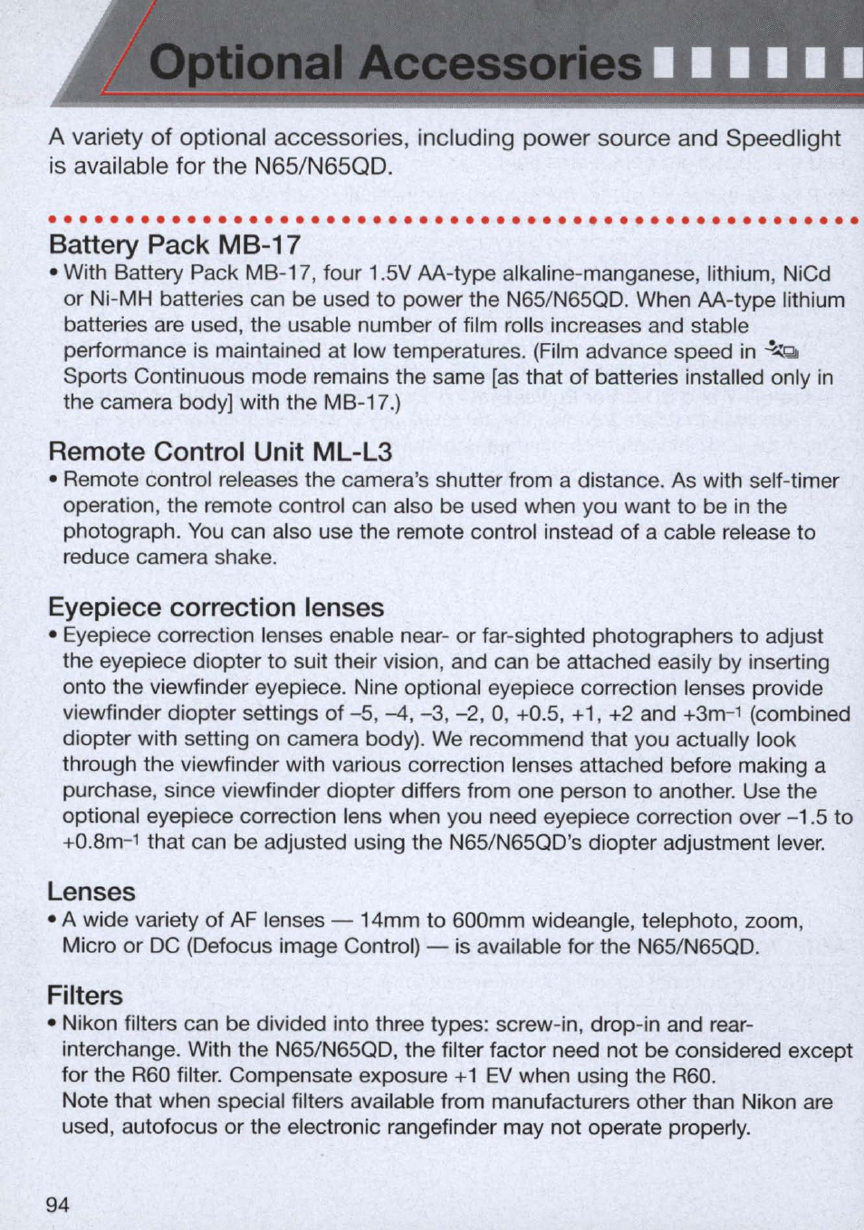 Optional accessories, Battery pack mb-17, Remote control unit ml-l3 | Eyepiece correction lenses, Lenses, Filters, Optional accessories -95 | Nikon n65 User Manual | Page 94 / 116