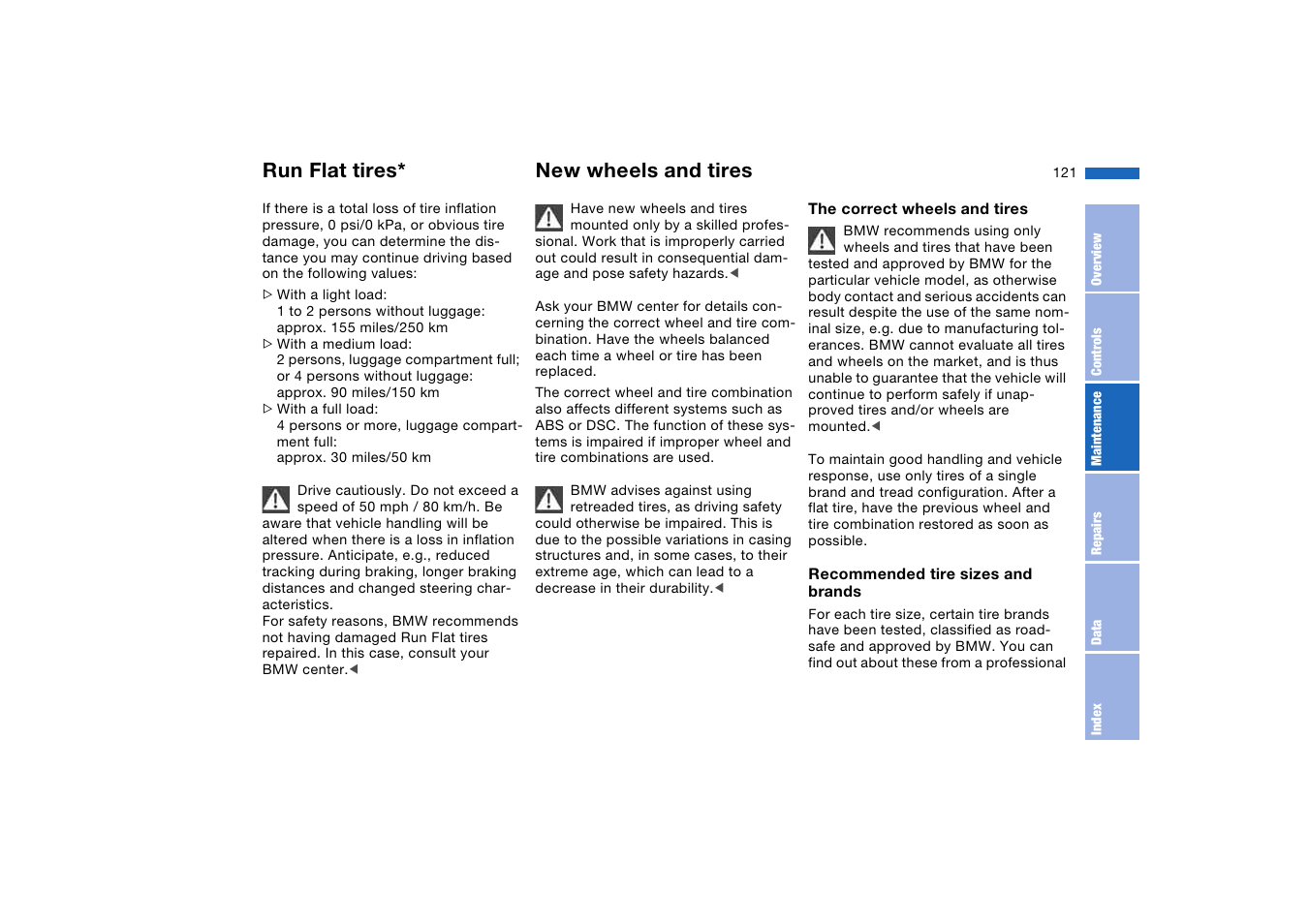 New wheels and tires, Run flat tires | BMW 2006 bmw 325i User Manual | Page 121 / 174