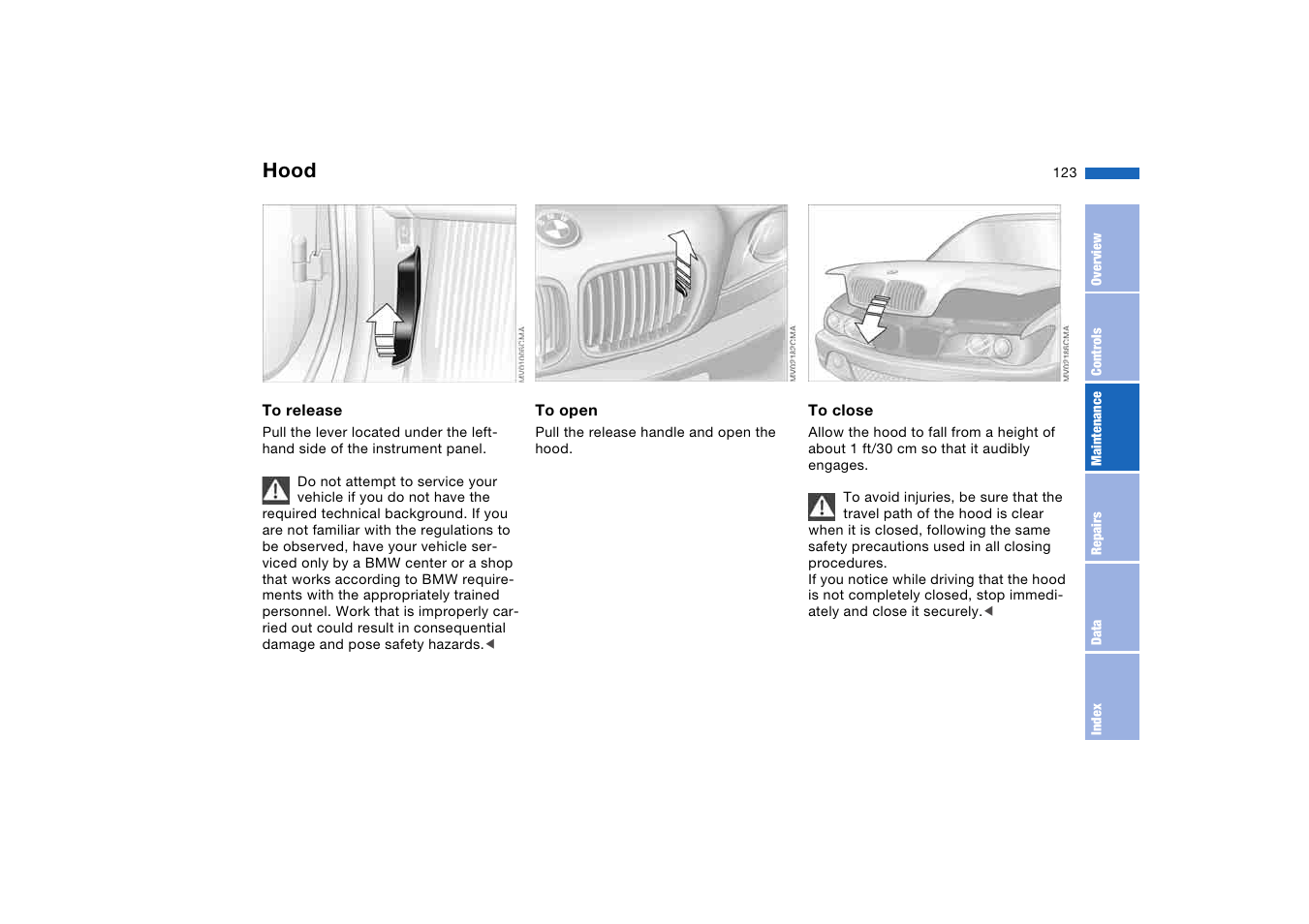 In the engine compartment, Hood | BMW 2006 bmw 325i User Manual | Page 123 / 174